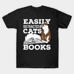 Easily Distracted By Cats And Books T-Shirt